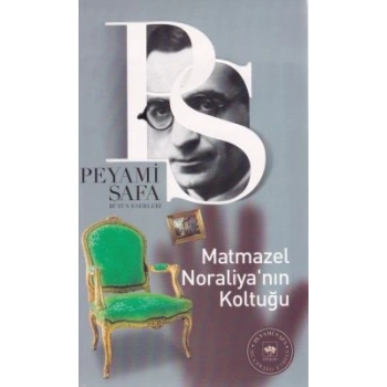 Matmazel Noraliyanın Koltuğu