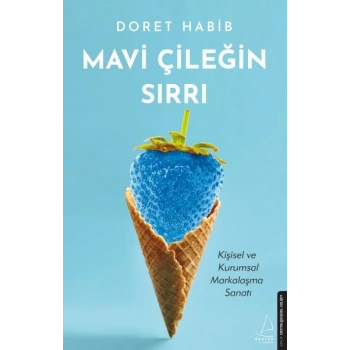 Mavi Çileğin Sırrı