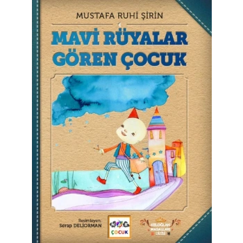 Mavi Rüyalar Gören Çocuk