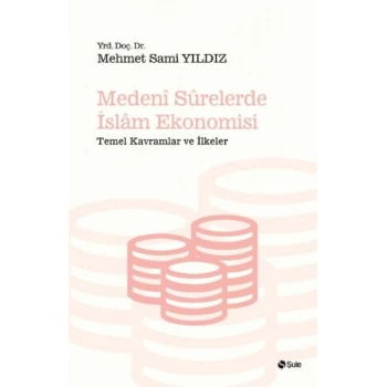 Medeni Surelerde İslam Ekonomisi