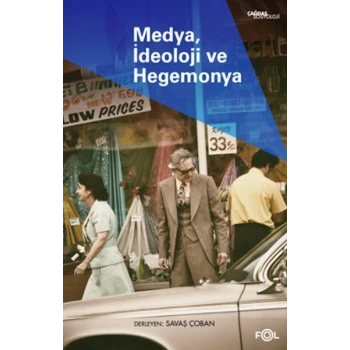 Medya, İdeoloji ve Hegemonya
