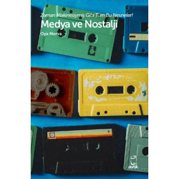 Medya ve Nostalji