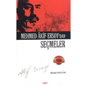 Mehmed Akif Ersoydan Seçmeler