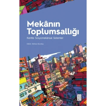 Mekânın Toplumsallığı