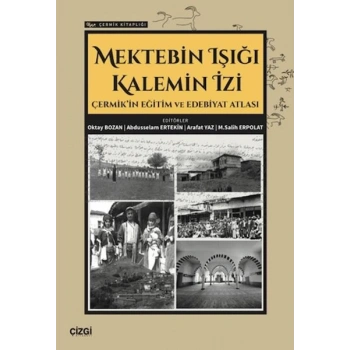 Mektebin Işığı Kalemin İzi