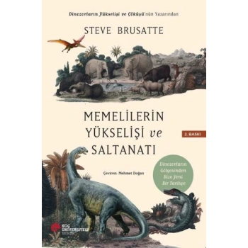 Memelilerin Yükselişi ve Saltanatı