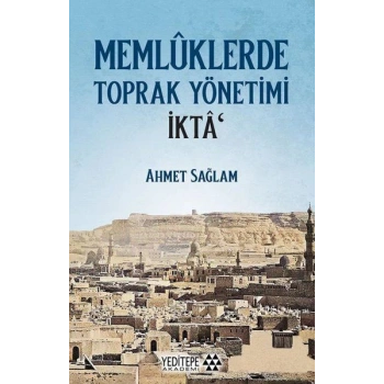 Memlüklerde Toprak Yönetimi İkta