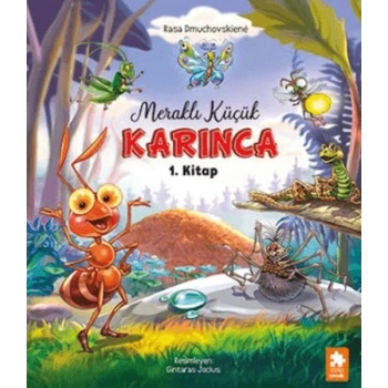 Meraklı Küçük Karınca 1. Kitap