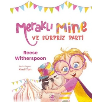 Meraklı Mine ve Sürpriz Parti