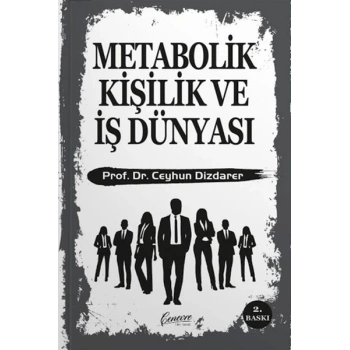 Metabolik Kişilik ve İş Dünyası