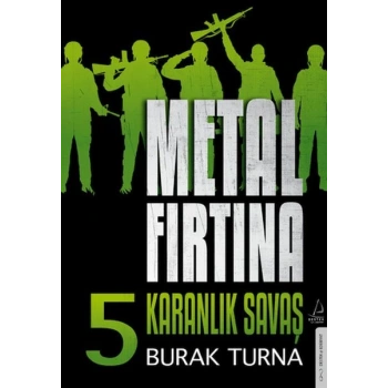 Metal Fırtına 5 - Karanlık Savaş