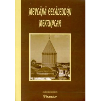 Mevlana Celaleddin Mektuplar