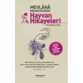 Mevlana Mesnevisinde Hayvan Hikayeleri