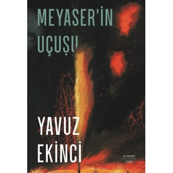 Meyaser’in Uçuşu