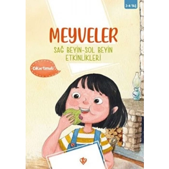 Meyveler Sağ Beyin Sol Beyin Etkinlikleri