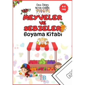 Meyveler ve Sebzeler Boyama Kitabı