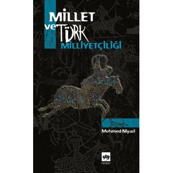 Millet ve Türk Milliyetçiliği