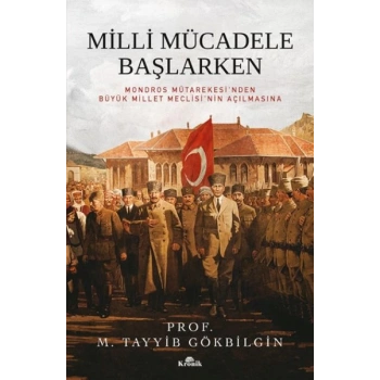 Milli Mücadele Başlarken