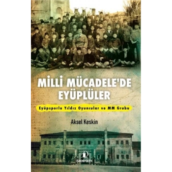 Milli Mücadele’de Eyüplüler