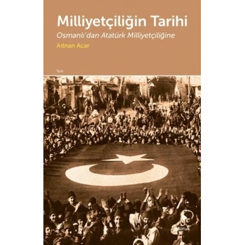 Milliyetçiliğin Tarihi