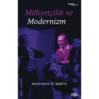 Milliyetçilik ve Modernizm