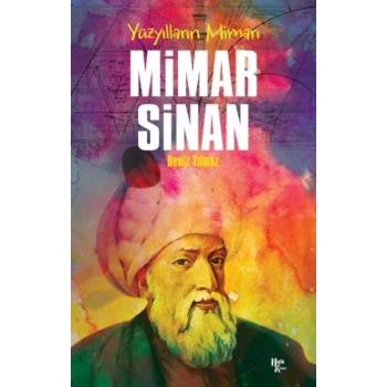 Mimar Sinan - Yüzyılların Mimarı