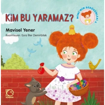 Miminin Serüvenleri 4 - Kim Bu Yaramaz?