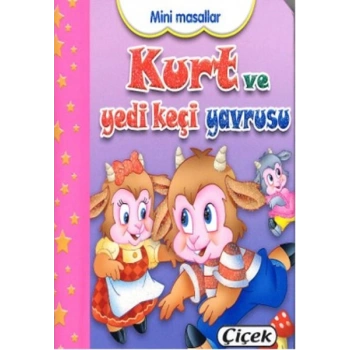 Mini Masallar - Kurt Ve Yedi Keçi Yavrusu