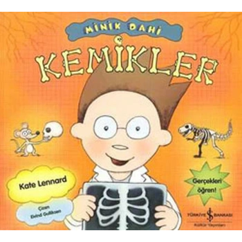 Minik Dahi - Kemikler