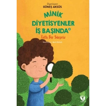Minik Diyetisyenler 3: Tatlı Bir Sürpriz