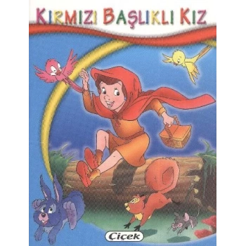 Minik Kitaplar Dizisi Kırmızı Başlıklı Kız