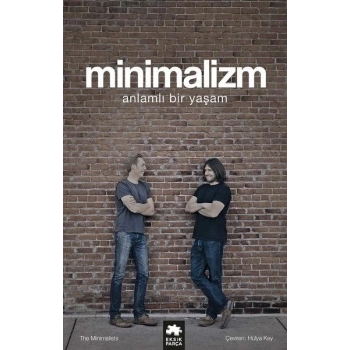 Minimalizm-Anlamlı Bir Yaşam