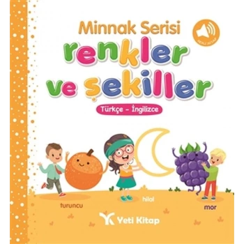 Minnak Serisi Renkler ve Şekiller Kitabı