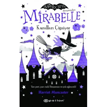 Mirabelle 2 - Kuralları Çiğniyor