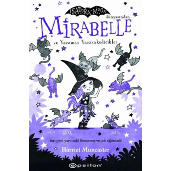 Mirabelle ve Yaramaz Yarasakedicikler