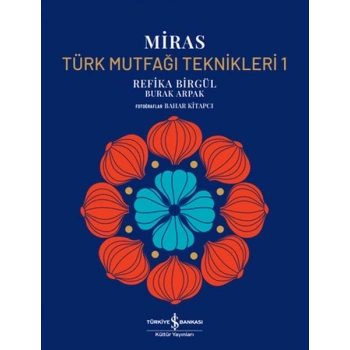 Miras – Türk Mutfağı Teknikleri 1 – Ciltli