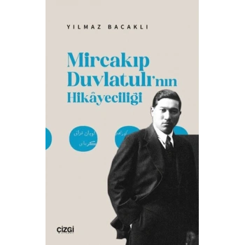 Mircakıp Duvlatulı’nın Hikayeciliği