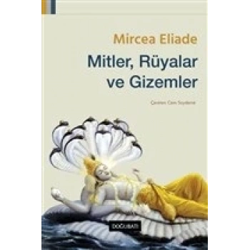 Mitler, Rüyalar ve Gizemler