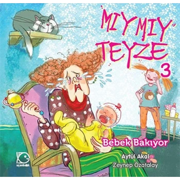 Mıymıy Teyze 3 - Bebek Bakıyor