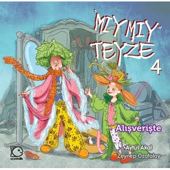 Mıymıy Teyze - 4 Alışverişte