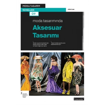 Moda Tasarımında Aksesuar Tasarımı
