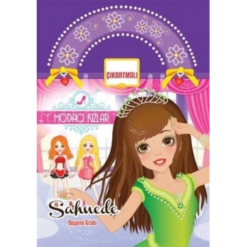 Modacı Kızlar Sahnede