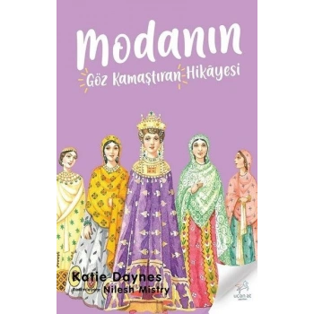Modanın Göz Kamaştıran Hikayesi