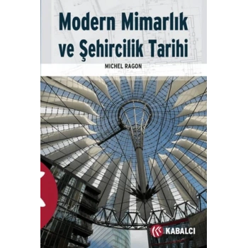 Modern Mimarlık ve Şehircilik Tarihi
