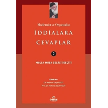 Modernist ve Oryantalist İddialara Cevaplar