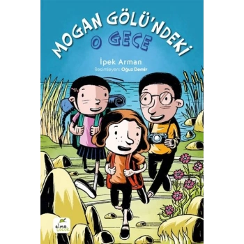 Mogan Gölü’ndeki O Gece