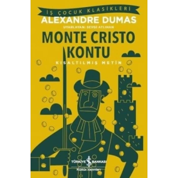 Monte Cristo Kontu (Kısaltılmış Metin)