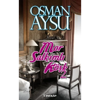 Mor Salkımlı Köşk 2