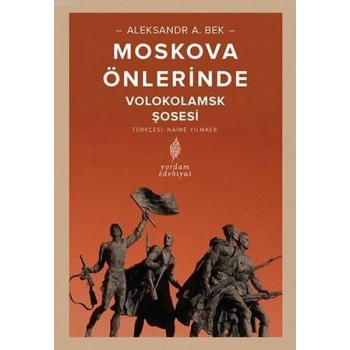 Moskova Önlerinde; Volokolamks Şosesi