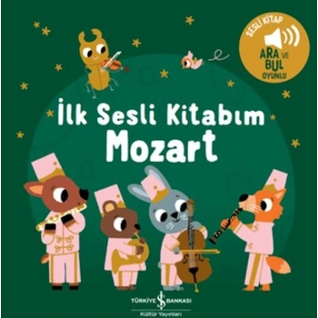Mozart - İlk Sesli Kitabım